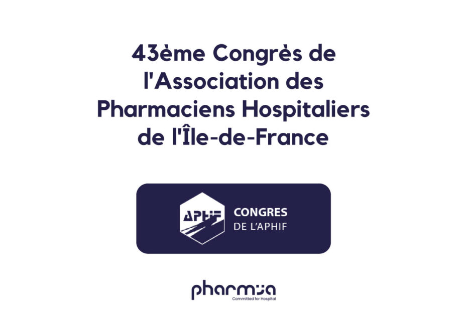 Vignette de l'article concernant le 43ème congrès de l'Association des Pharmaciens Hospitaliers d'Île-de-France (APHIF)