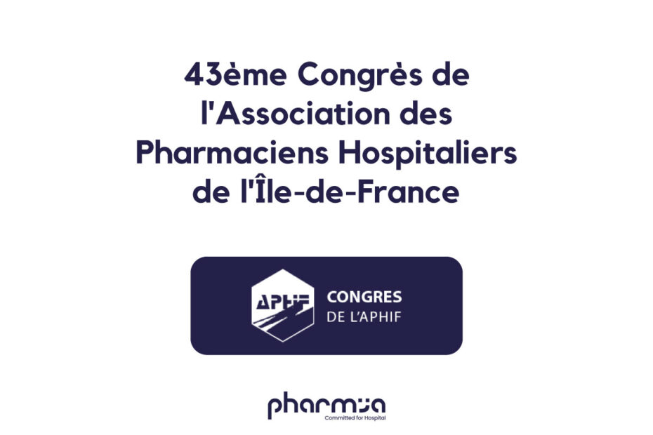Vignette de l'article concernant le 43ème congrès de l'Association des Pharmaciens Hospitaliers d'Île-de-France (APHIF)